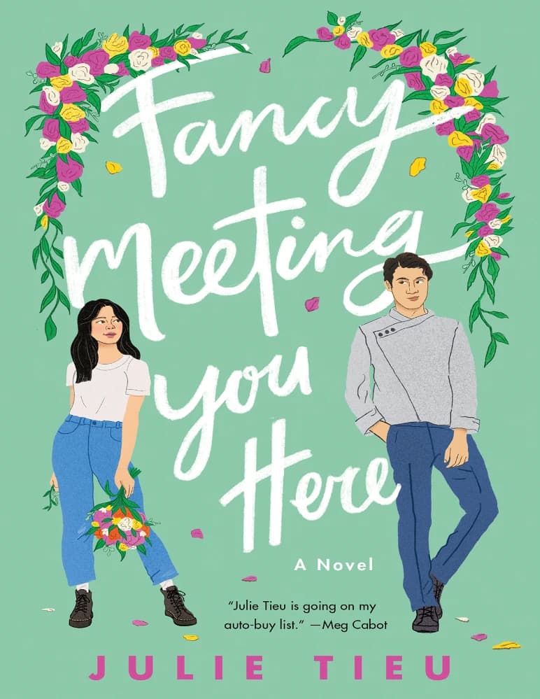 کتاب عجب دیدار اتفاقی اینجا (Fancy Meeting You Here) نسخه انگلیسی PDF | جولی تیو