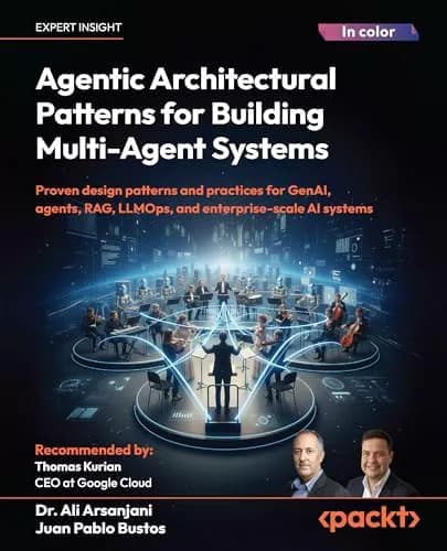 کتاب Agentic Architectural Patterns for Building Multi-Agent Systems
