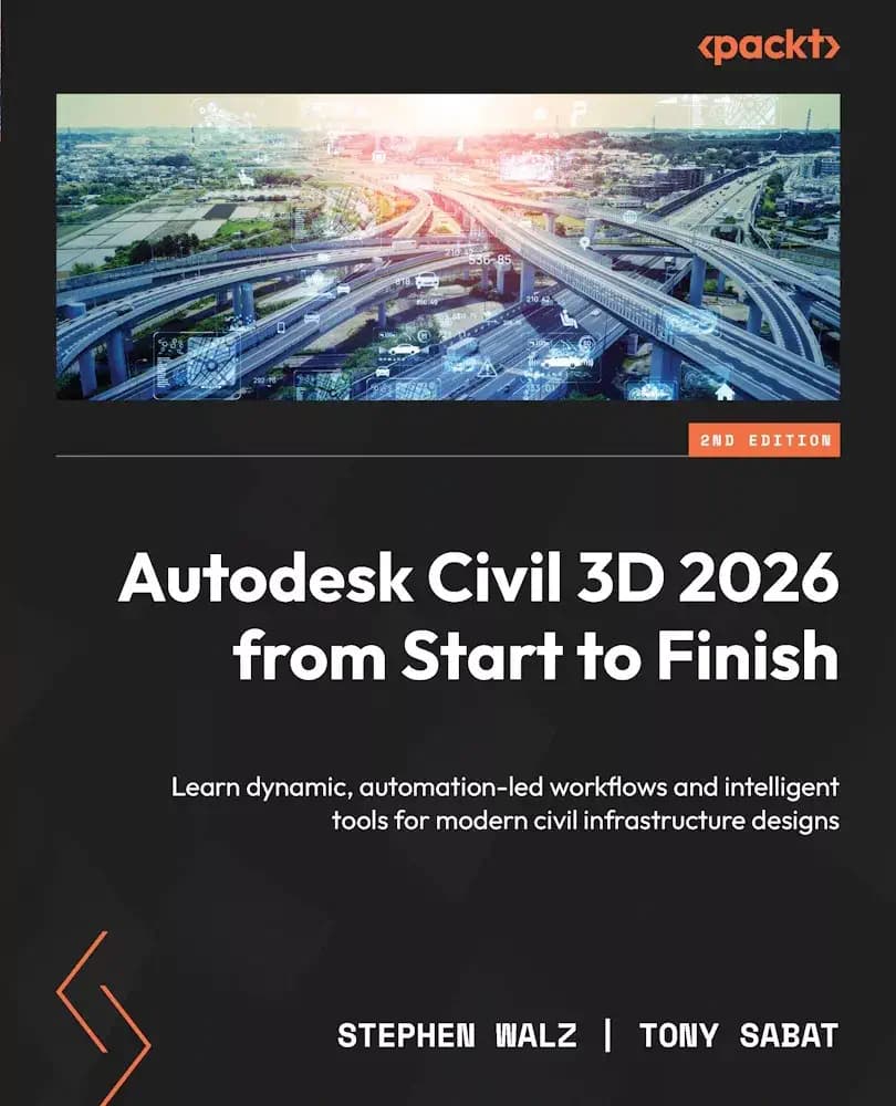 کتاب Autodesk Civil 3D 2026 from Start to Finish