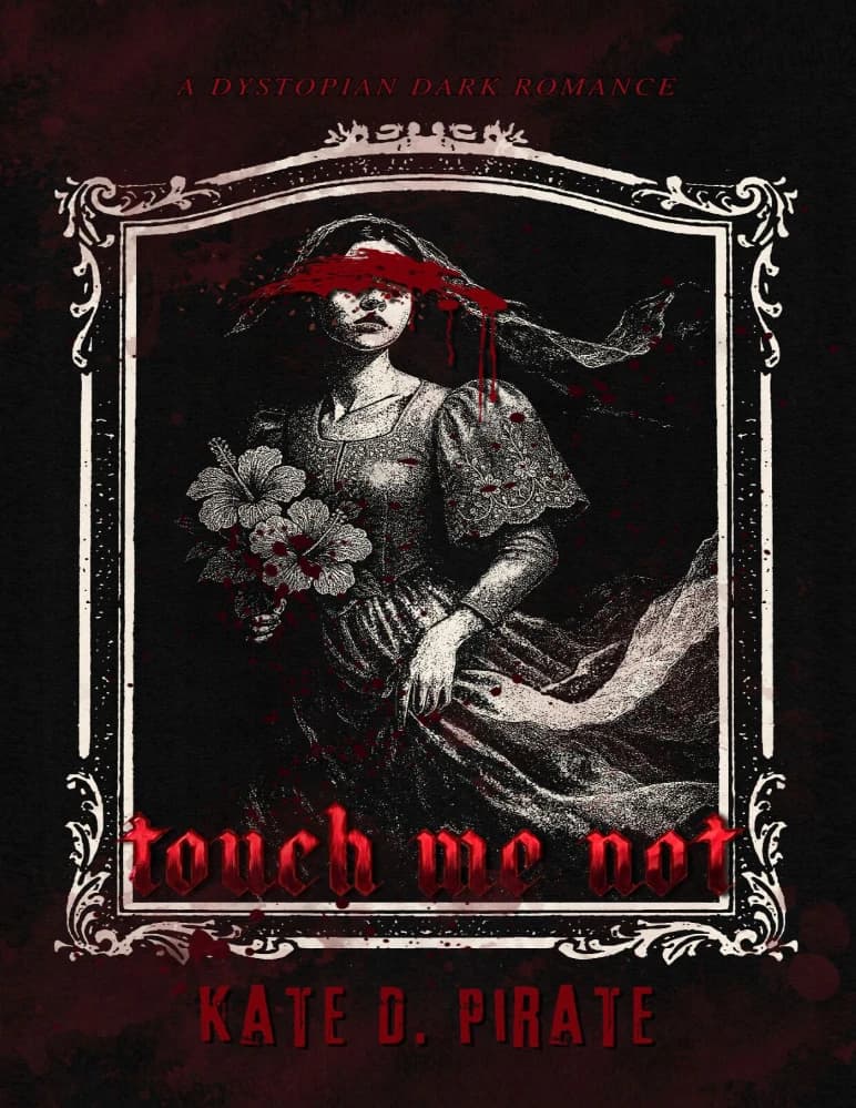 کتاب Touch Me Not (به من دست نزن) اثر Kate D. Pirate نسخه انگلیسی PDF