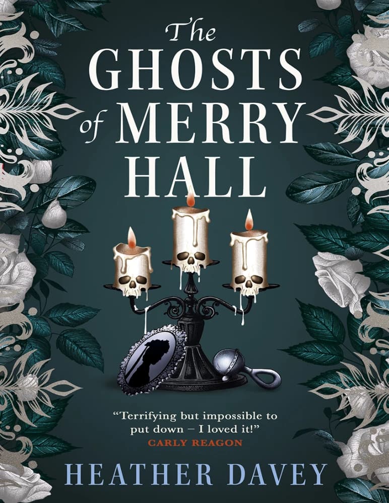کتاب The Ghosts of Merry Hall (ارواح مری هال) اثر Heather Davey نسخه انگلیسی PDF