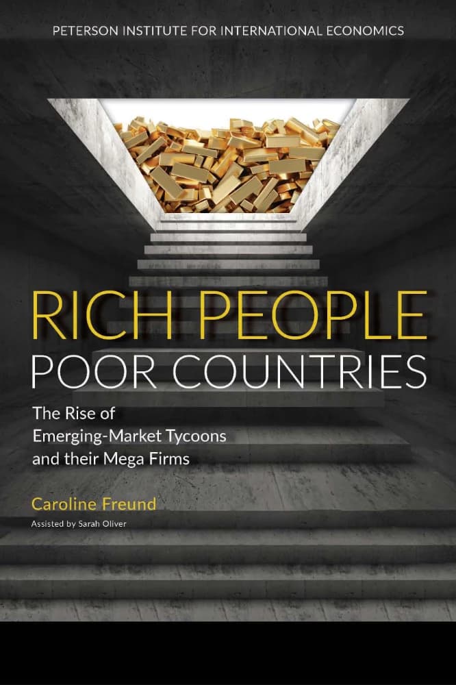 کتاب Rich People Poor Countries (ثروتمندان، کشورهای فقیر: ظهور بازارهای نوظهور …) نسخه انگلیسی PDF | کارولین فروند