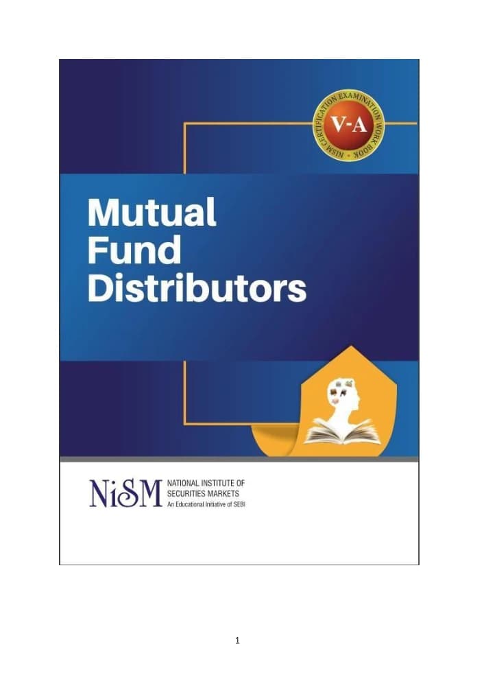 کتاب NISM Series V-A: Mutual Fund Distributors Workbook, October (مجموعه NISM V-A: کتاب کار توزیع‌کنندگان صندوق‌های سرمایه‌گذاری مشترک، اکتبر …) نسخه انگلیسی PDF | NISM