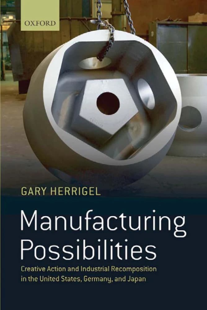 کتاب Manufacturing Possibilities (امکانات تولید: کنش خلاقانه ) نسخه انگلیسی PDF | گری هریگل