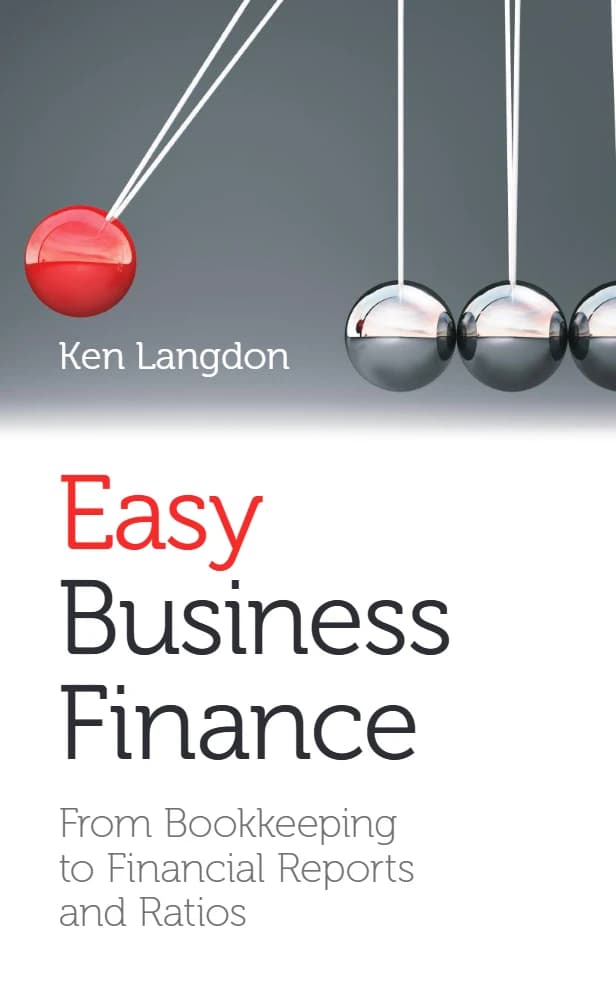 کتاب Easy Business Finance (مالی آسان کسب‌وکار: از دفترداری تا امور مالی) نسخه انگلیسی PDF | کن لَنگدون