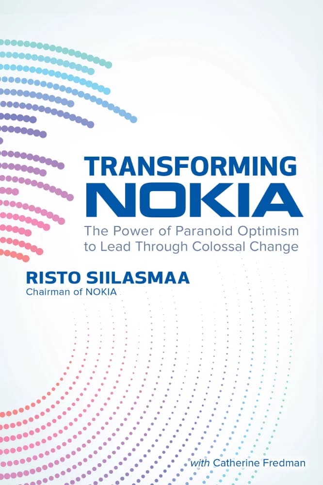 کتاب Transforming Nokia (PB) (تحول نوکیا: قدرت خوشبینی پارانوئید برای …) نسخه انگلیسی PDF | ریستو سیلاسما — تصویر ۲