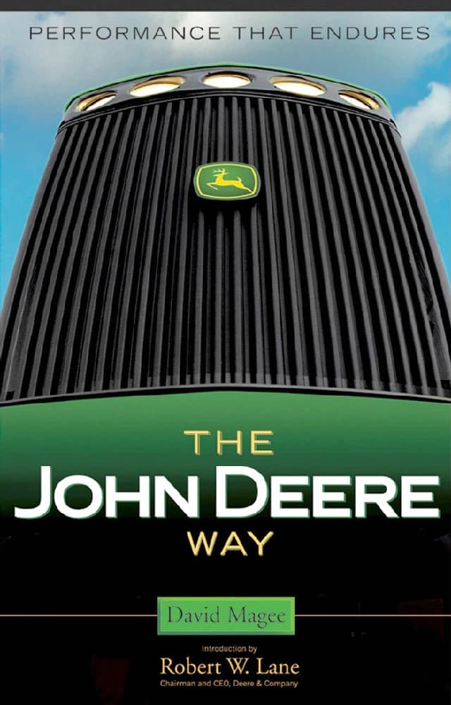 کتاب The John Deere Way (روش جان دیر: عملکردی که ماندگار است) نسخه انگلیسی PDF | دیوید مگی