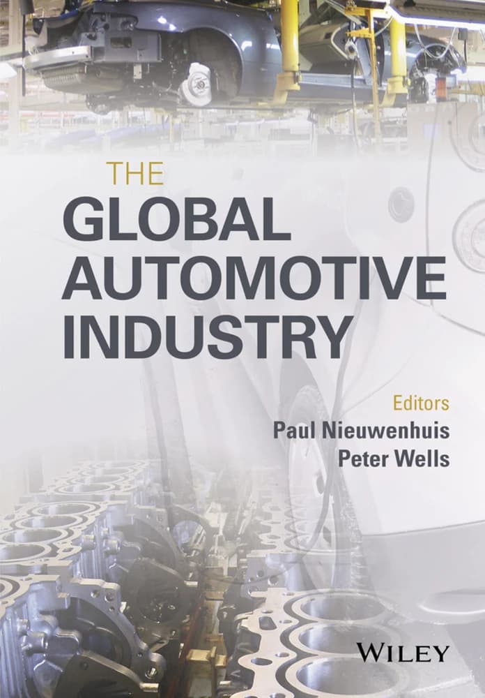 کتاب The Global Automotive Industry (صنعت جهانی خودرو) نسخه انگلیسی PDF | پل نویونهاوس