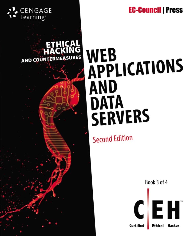 کتاب Ethical Hacking and Countermeasures: Book 3, Web (هک اخلاقی و مقابله با آن: کتاب ۳، وب) نسخه انگلیسی PDF | EC-Council Press