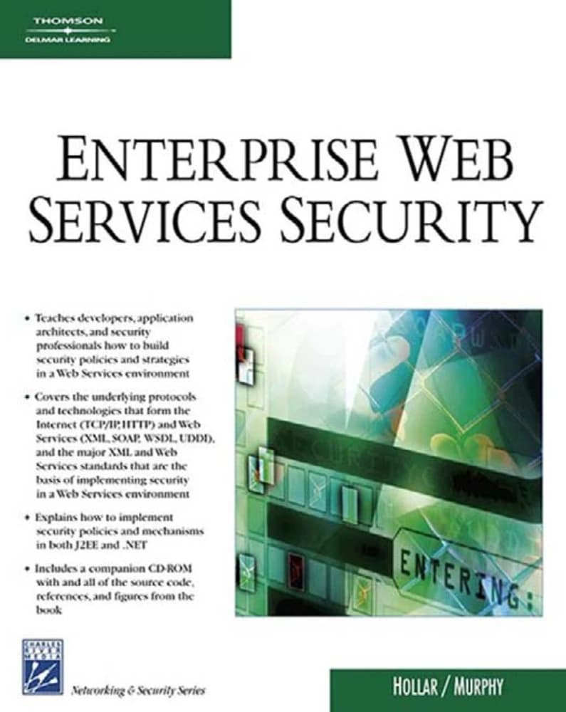 کتاب Enterprise Web Services Security (Internet Series) (امنیت خدمات وب سازمانی) نسخه انگلیسی PDF | ریک هولار و ریچارد مورفی