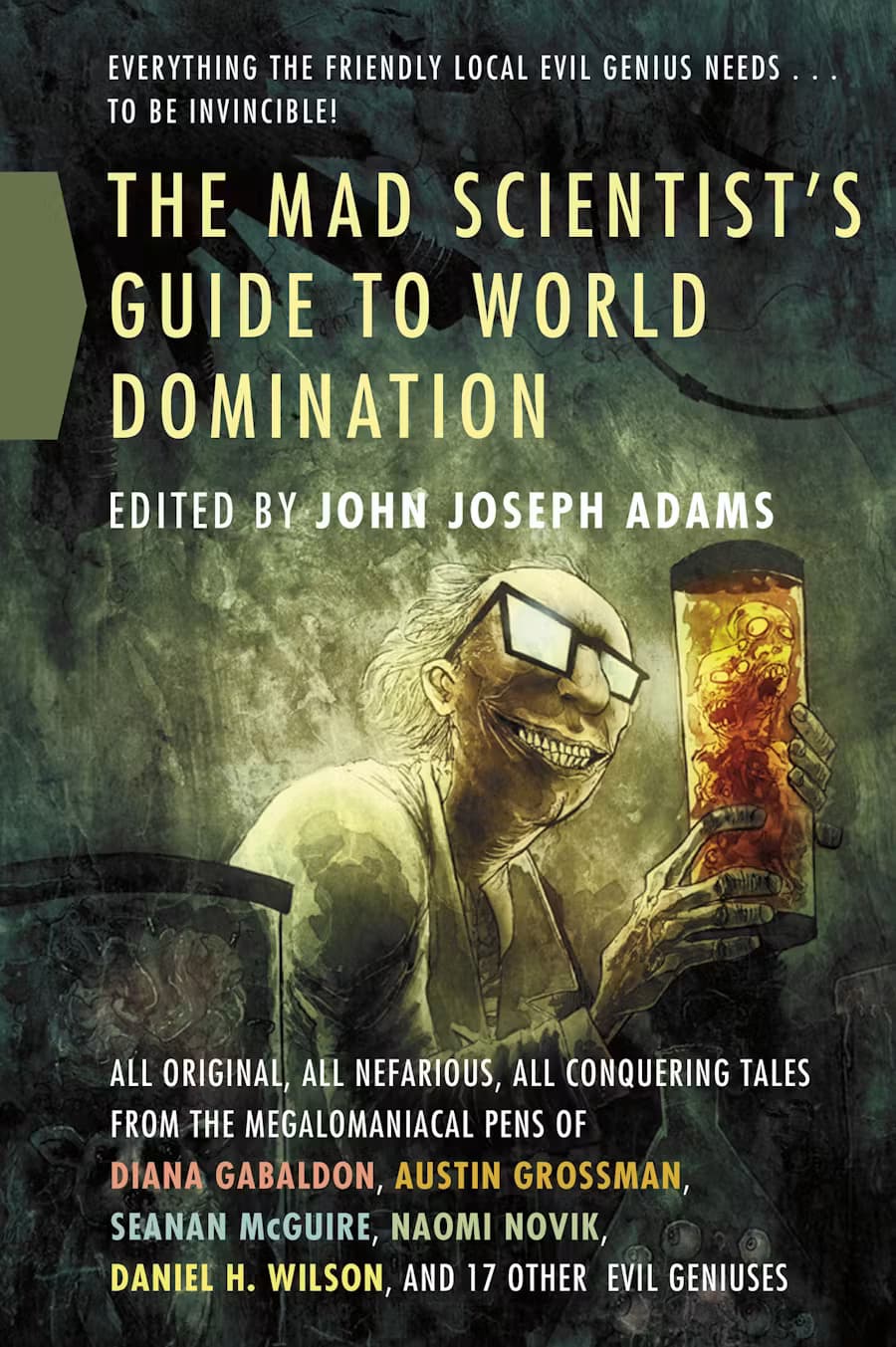 کتاب The Mad Scientist’s Guide to World Domination (راهنمای دانشمند دیوانه برای تسلط بر جهان) نسخه انگلیسی PDF | جان جوزف آدامز