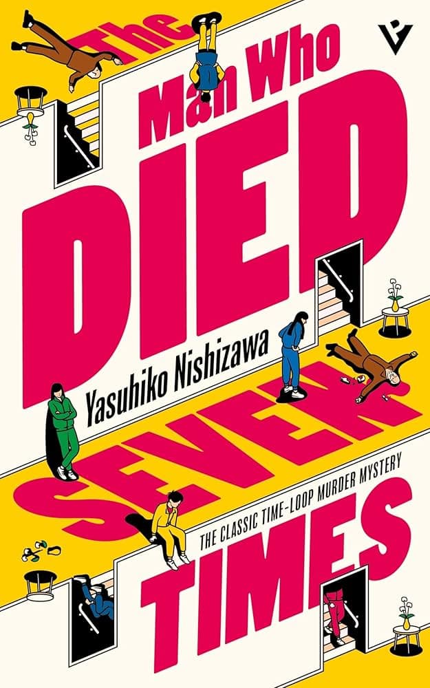 کتاب The Man Who Died Seven Times (مردی که هفت بار مرد) نسخه انگلیسی PDF | یاسوهیکو نیشیزاوا