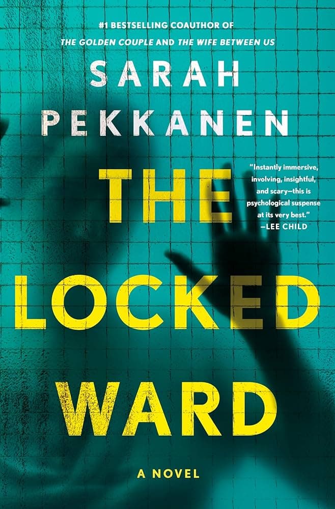 کتاب The Locked Ward (بخش قفل‌شده) نسخه انگلیسی PDF | سارا پکانن