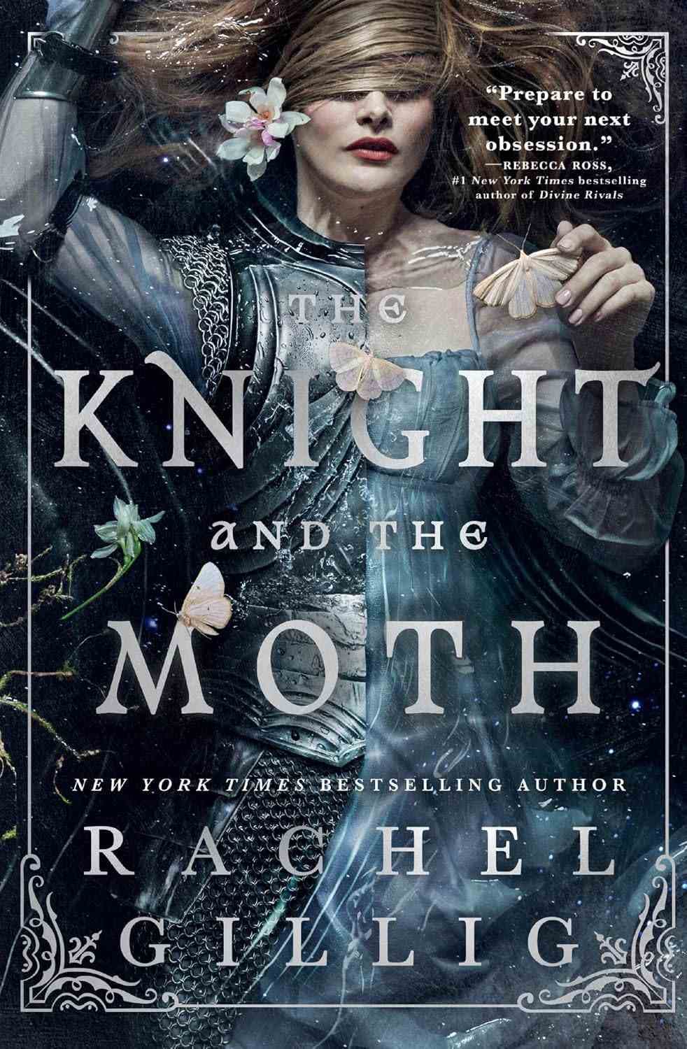 کتاب The Knight and the Moth (شوالیه و شب‌پره) نسخه انگلیسی PDF | ریچل گیلیگ — تصویر ۲