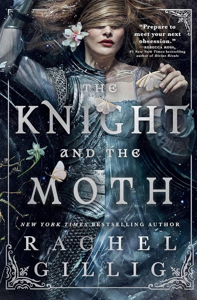 کتاب The Knight and the Moth (شوالیه و شب‌پره) نسخه انگلیسی PDF | ریچل گیلیگ