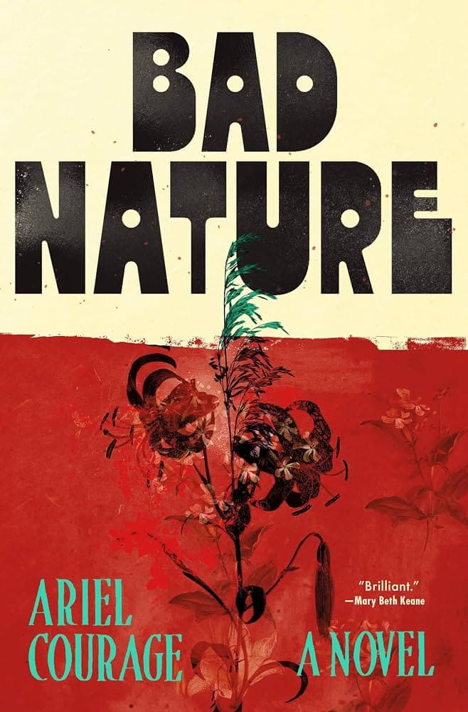 کتاب Bad Nature (سرشت بد) نسخه انگلیسی PDF | آریل کوریج