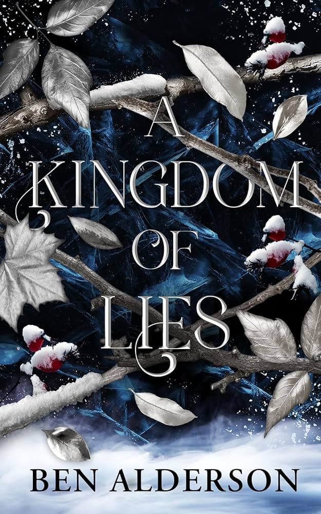 کتاب A Kingdom of Lies (پادشاهی دروغ‌ها) نسخه انگلیسی PDF | بن آلدرسون