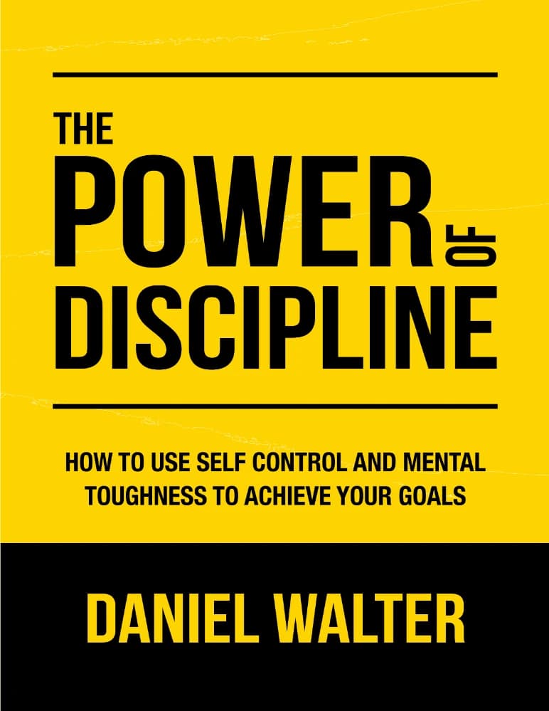 کتاب The Power of Discipline (قدرت انضباط) نسخه انگلیسی PDF | دنیل والتر — تصویر ۶