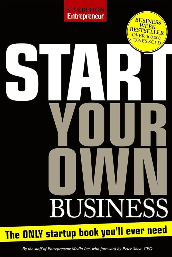 کتاب Start Your Own Business, Fifth Edition (کسب‌وکار خود را راه‌اندازی کنید، ویرایش پنجم) نسخه انگلیسی PDF