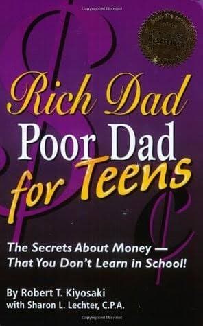 کتاب Rich Dad Poor Dad for Teens (پدر پولدار، پدر بیپول برای نوجوانان) نسخه انگلیسی PDF | رابرت کیوساکی — تصویر ۳