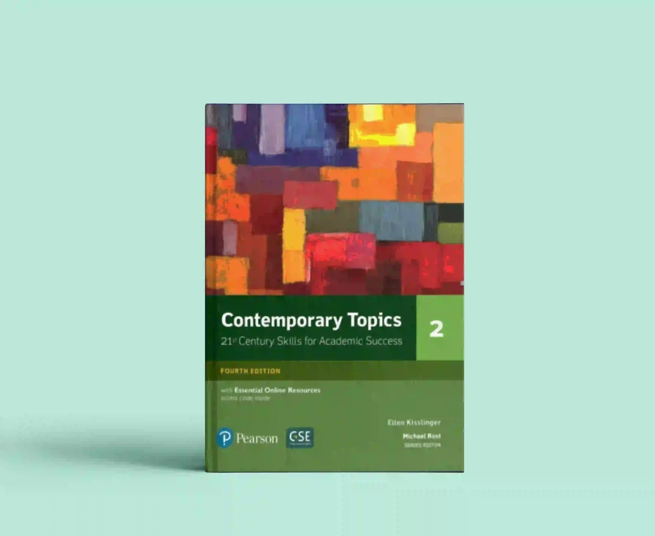 Contemporary Topics 2 FOURTH EDITION