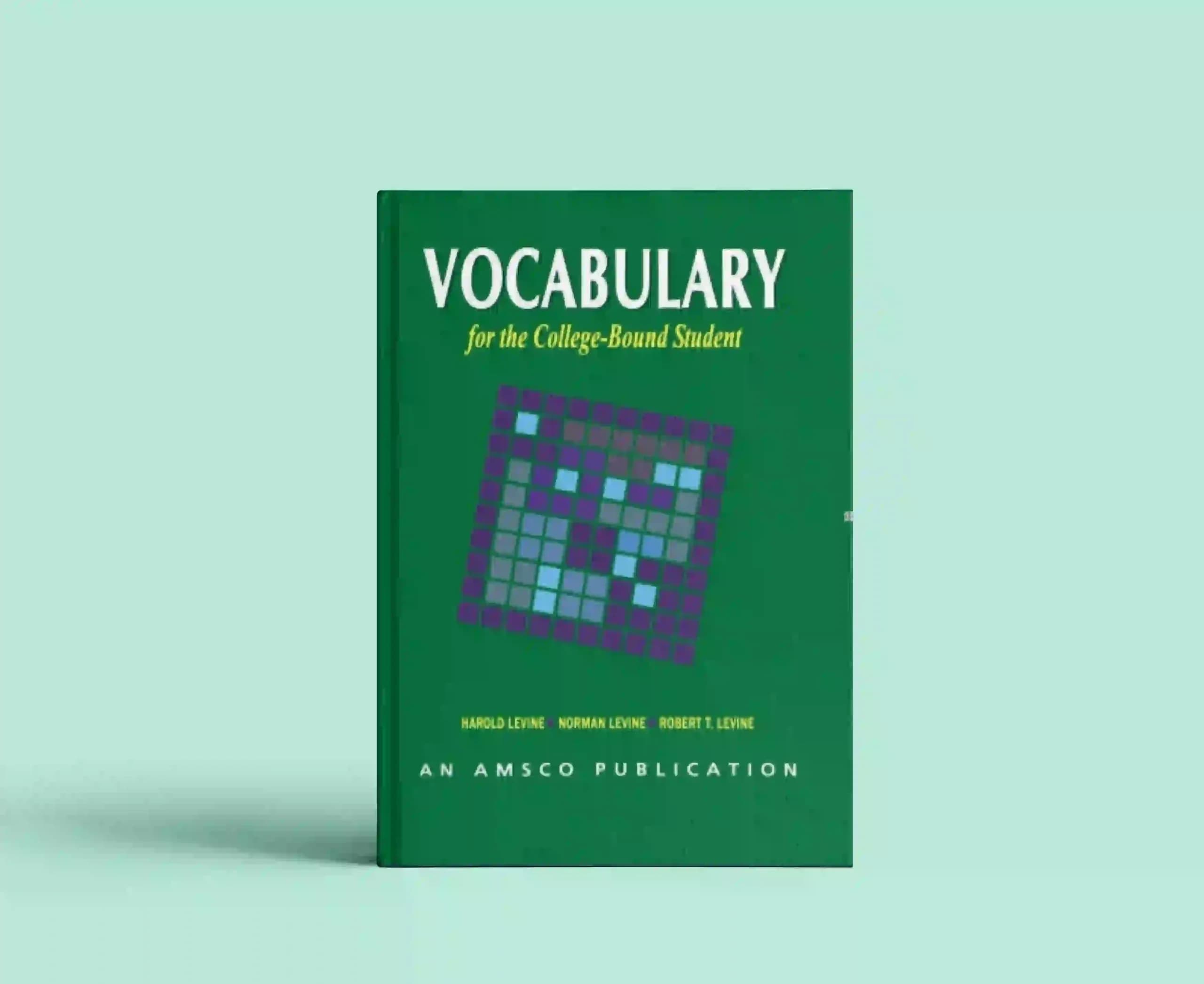 Vocabulary for the College-Bound Student