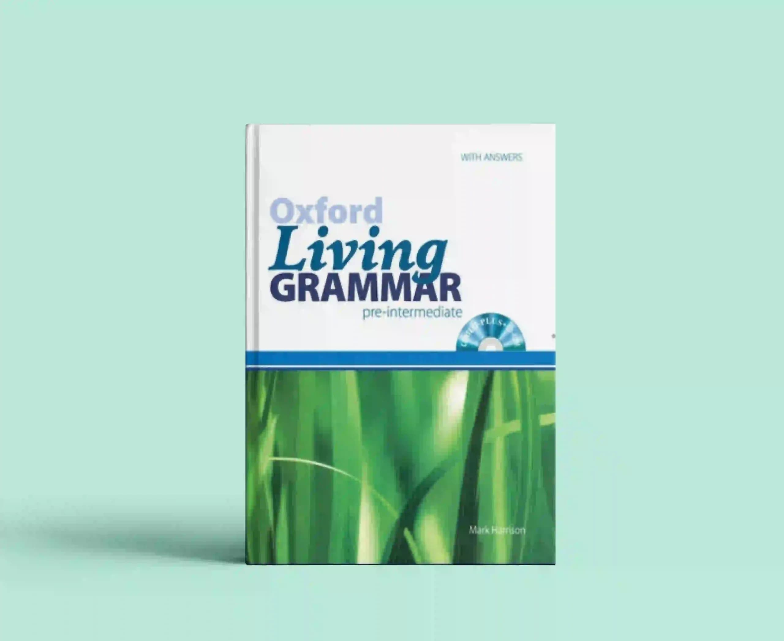 Oxford Living Grammar Pre-Intermediate