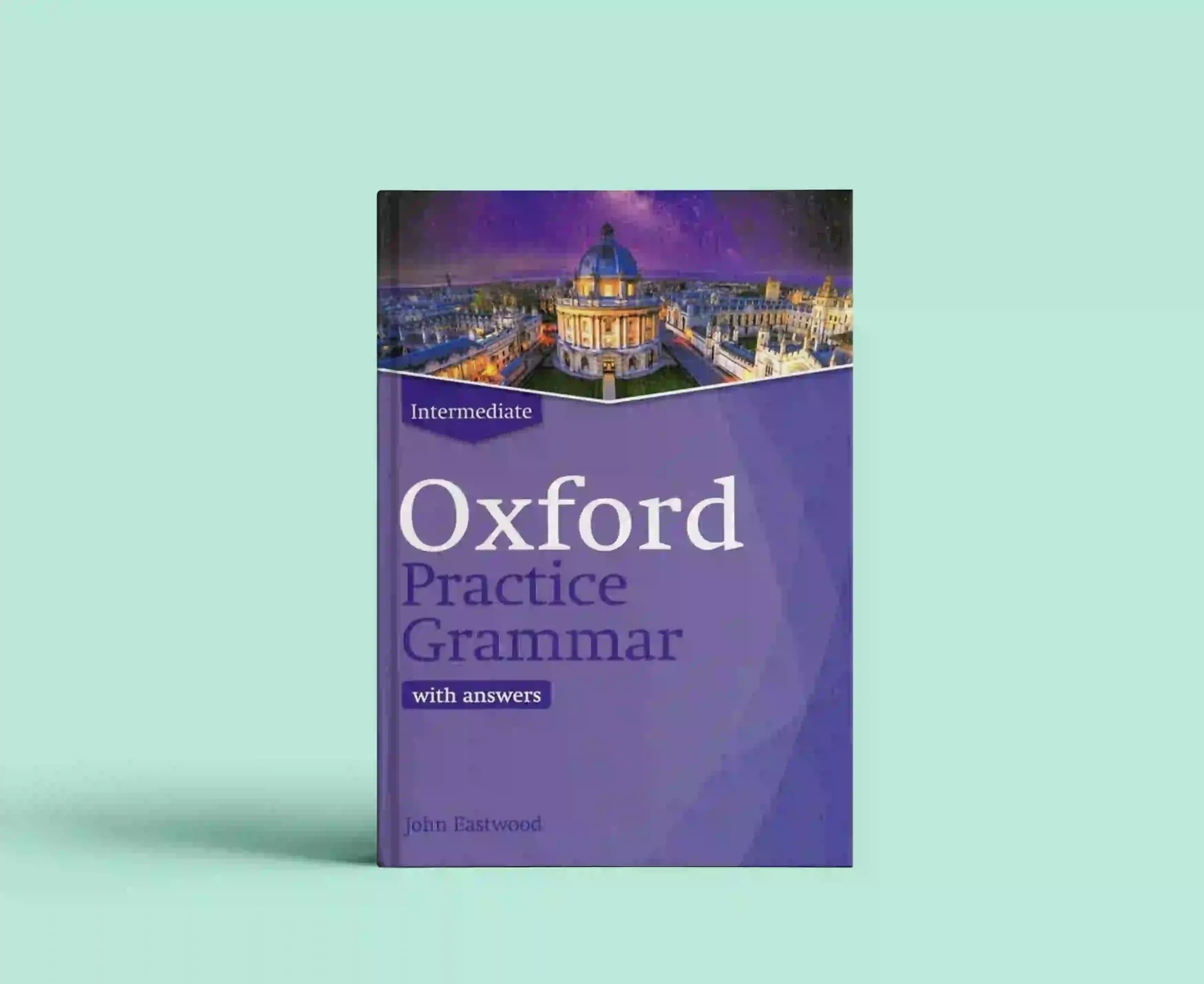 Oxford Practice Grammar Intermediate Revised Edition