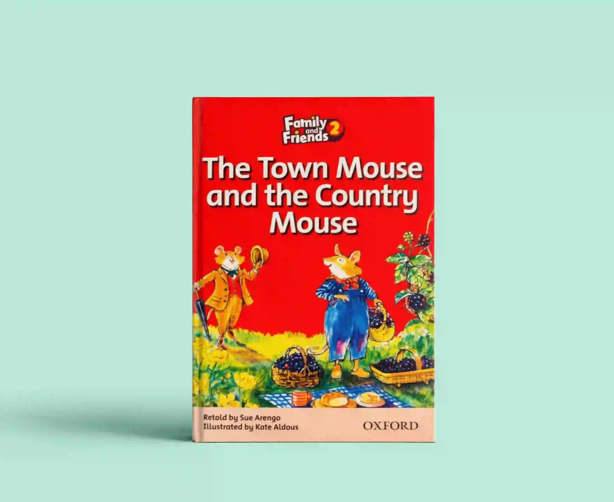 Family and Friends Readers 2 – The Town Mouse and the Country Mouse