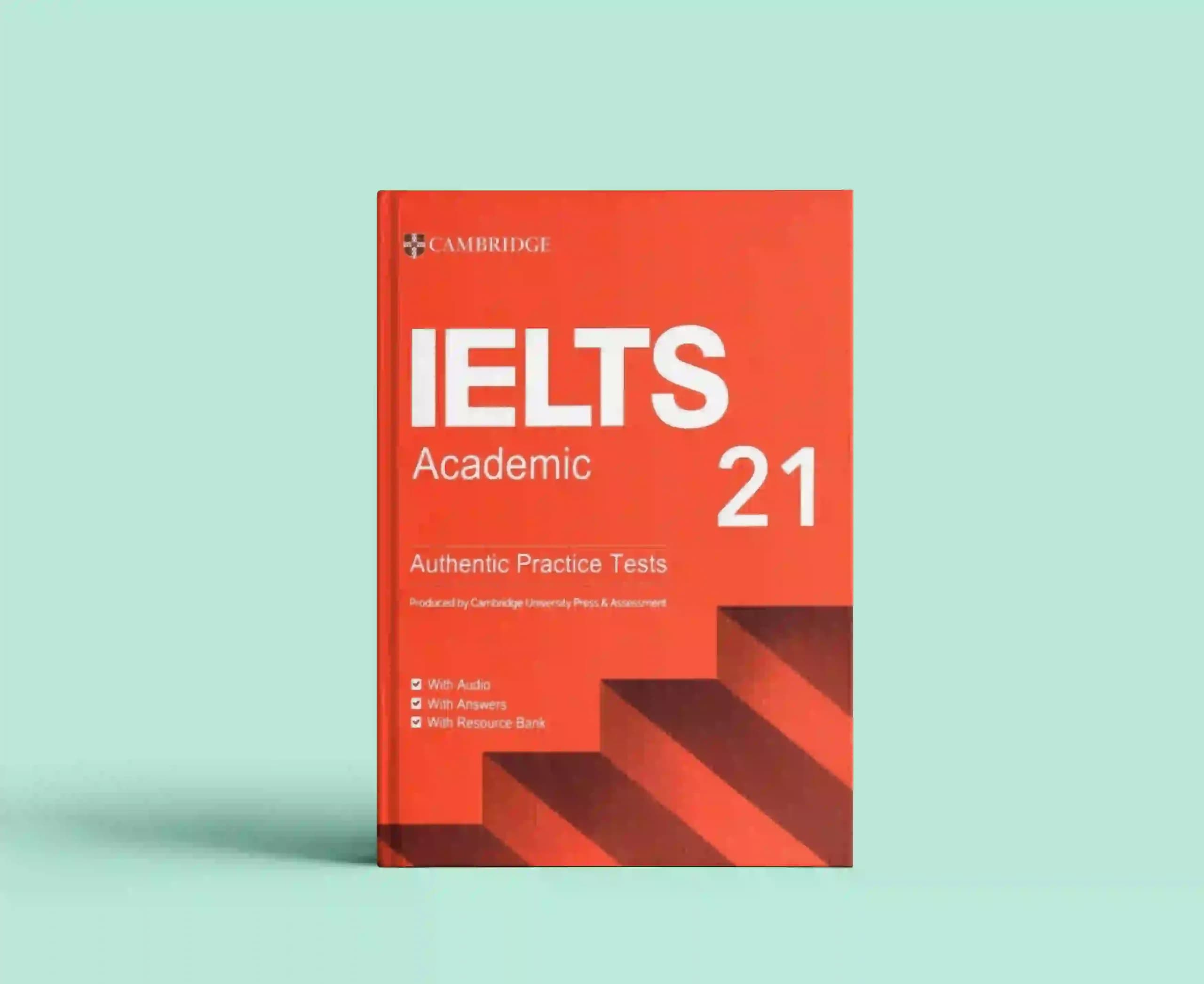 IELTS Cambridge 21 Academic