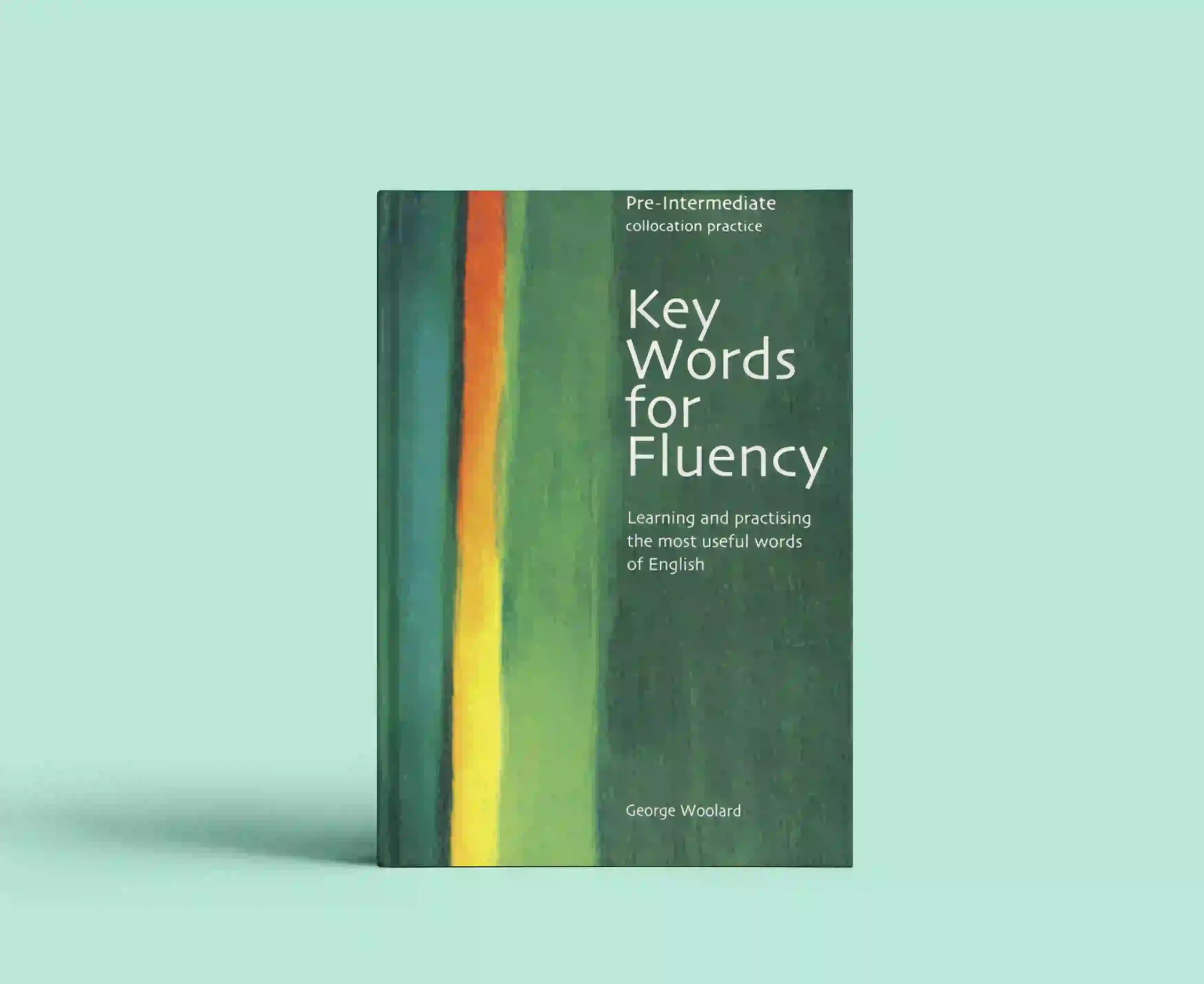 Key Words for Fluency Pre Intermediate