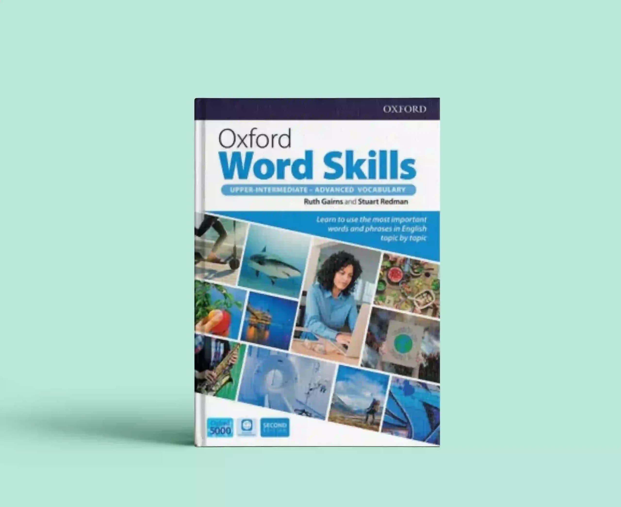 Oxford Word Skills: Upper Intermediate – Advanced (Second Edition)