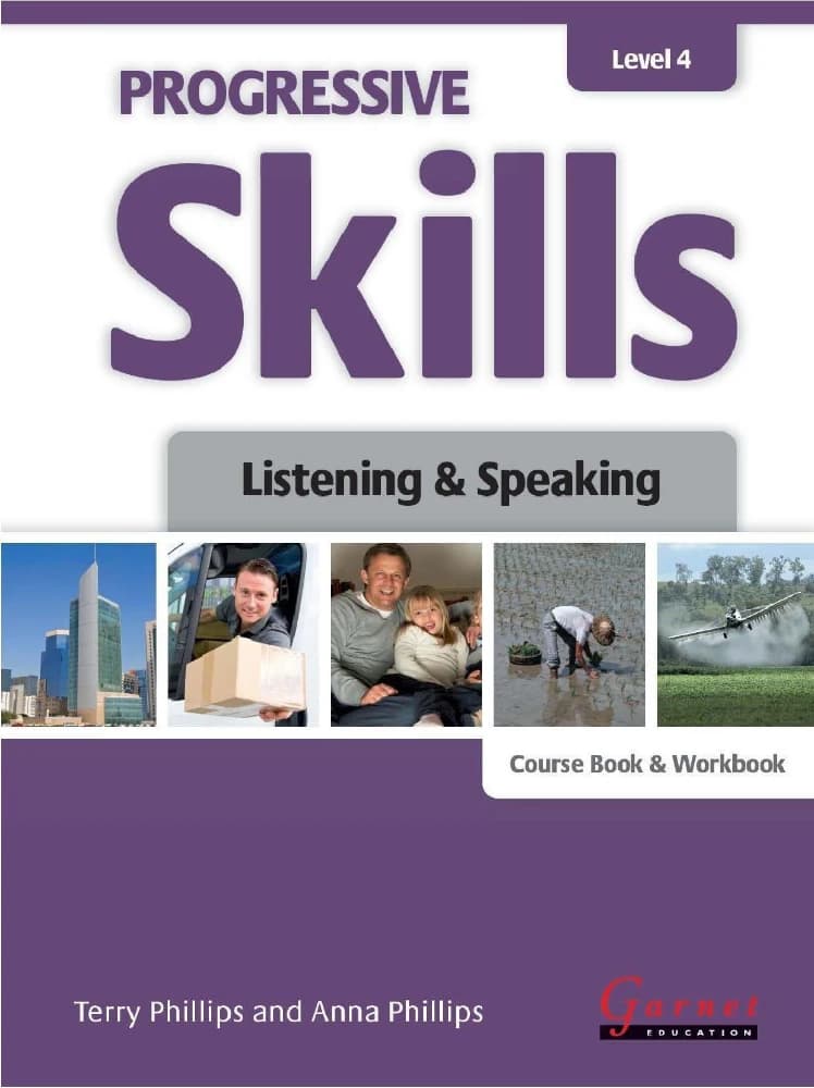 کتاب Progressive Skills Level 4 Listening Speaking Student’s Book and Workbook (مهارت‌های پیش‌رونده سطح ۴، لیسنینگ و اسپیکینگ، کتاب دانش‌آموز و کتاب کار) نسخه