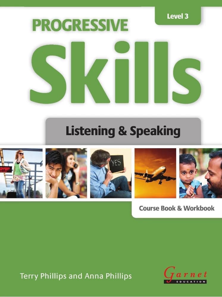 کتاب Progressive Skills Level 3 Listening Speaking Student’s Book and Workbook (مهارت‌های پیش‌رونده سطح ۳، لیسنینگ و اسپیکینگ، کتاب دانش‌آموز و کتاب کار) نسخه