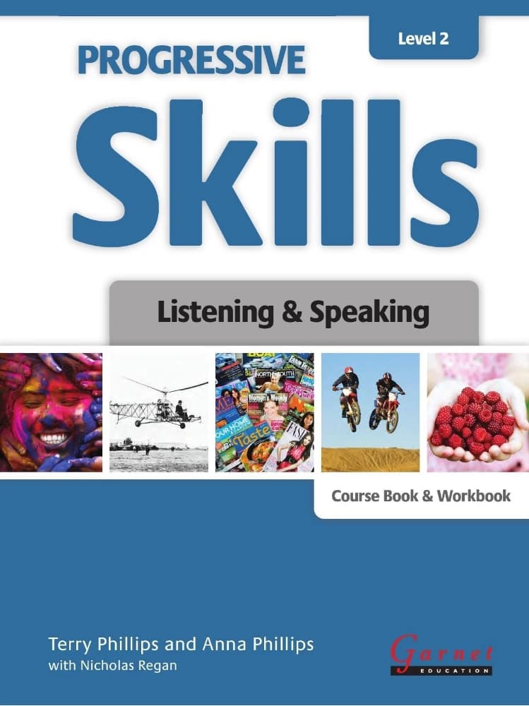 کتاب Progressive Skills Level 2 Listening Speaking Student’s Book and Workbook (مهارت‌های پیش‌رونده سطح ۲، لیسنینگ و اسپیکینگ، کتاب دانش‌آموز و کتاب کار) نسخه