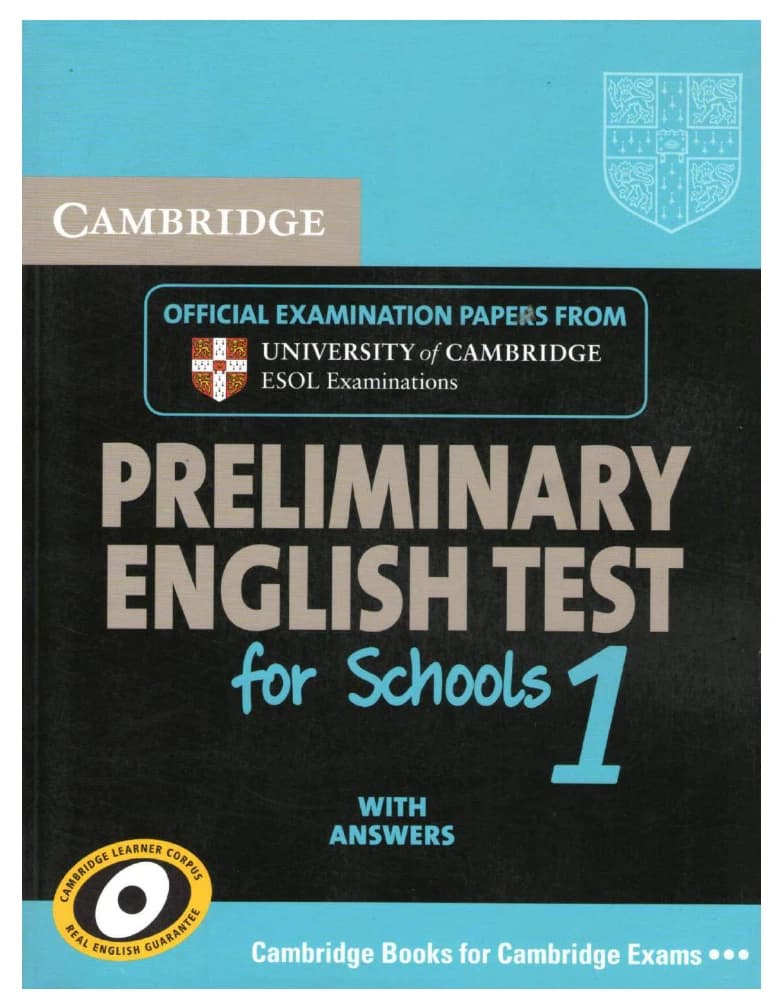 Cambridge Preliminary English Test for Schools 1 with Answers (PET 1) | آزمون مقدماتی زبان انگلیسی برای مدارس ۱ با پاسخنامه