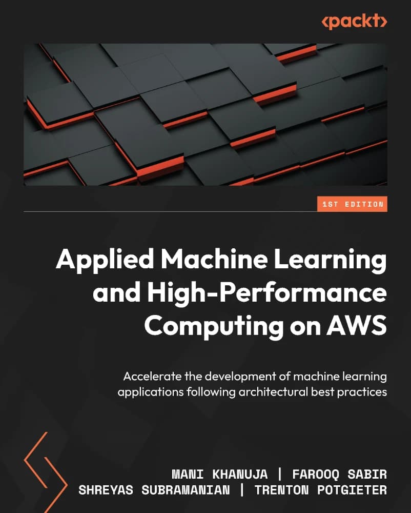 کتاب Applied Machine Learning and High Performance (یادگیری ماشین کاربردی و عملکرد بالا) نسخه انگلیسی PDF | شرایاس سوبرامانیان ، ترنتون پوتگِیتر