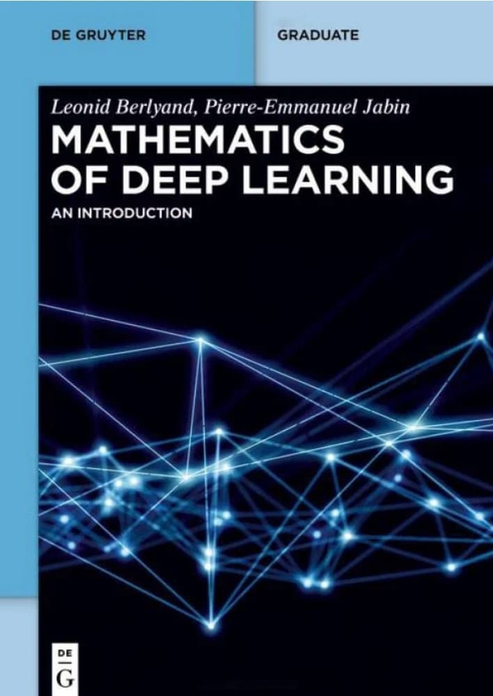 کتاب Mathematics of Deep Learning (ریاضیات یادگیری عمیق) نسخه انگلیسی PDF | لئونید برلیاند، پیر-امانوئل ژابن