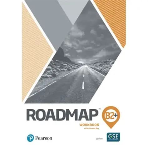 کتاب کار انگلیسی نقشه راه +B2 بهمراه پاسخنامه. (Roadmap B2+. Workbook with answer. key). نسخه انگلیسی. پی دی اف.