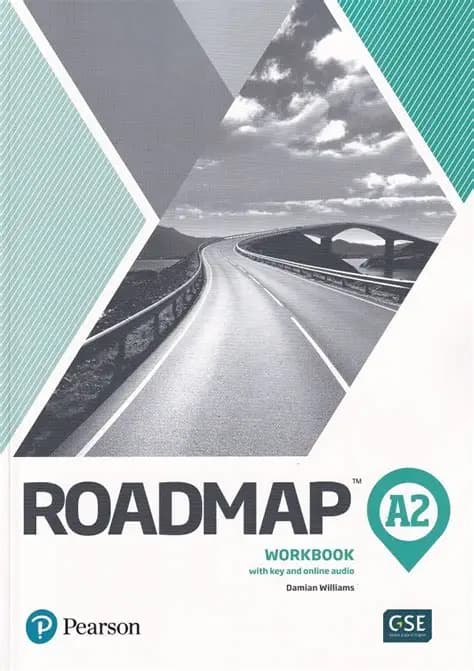 کتاب کار انگلیسی نقشه راه A2 بهمراه پاسخنامه. (Roadmap A2. Workbook with answer. key). نسخه انگلیسی. پی دی اف. اثر Damian Williams