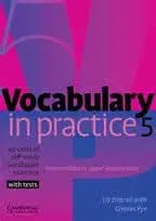 کتاب آموزشی انگلیسی تمرین واژگان فوق متوسط بهمراه تمرینات. (Vocabulary in practice 5. Upper Intermediate (1)) نسخه انگلیسی. پی دی اف. اثر Glennis Pye