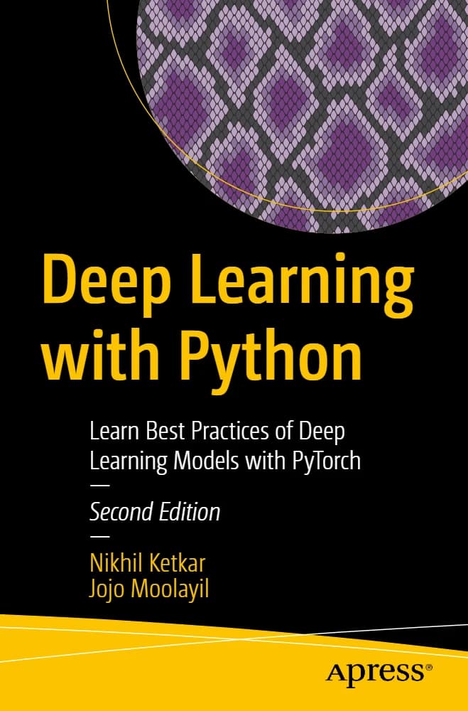 کتاب Deep Learning with Python (یادگیری عمیق با پایتون) نسخه انگلیسی PDF | نیکیل کِتکار، جوجو مولاییل