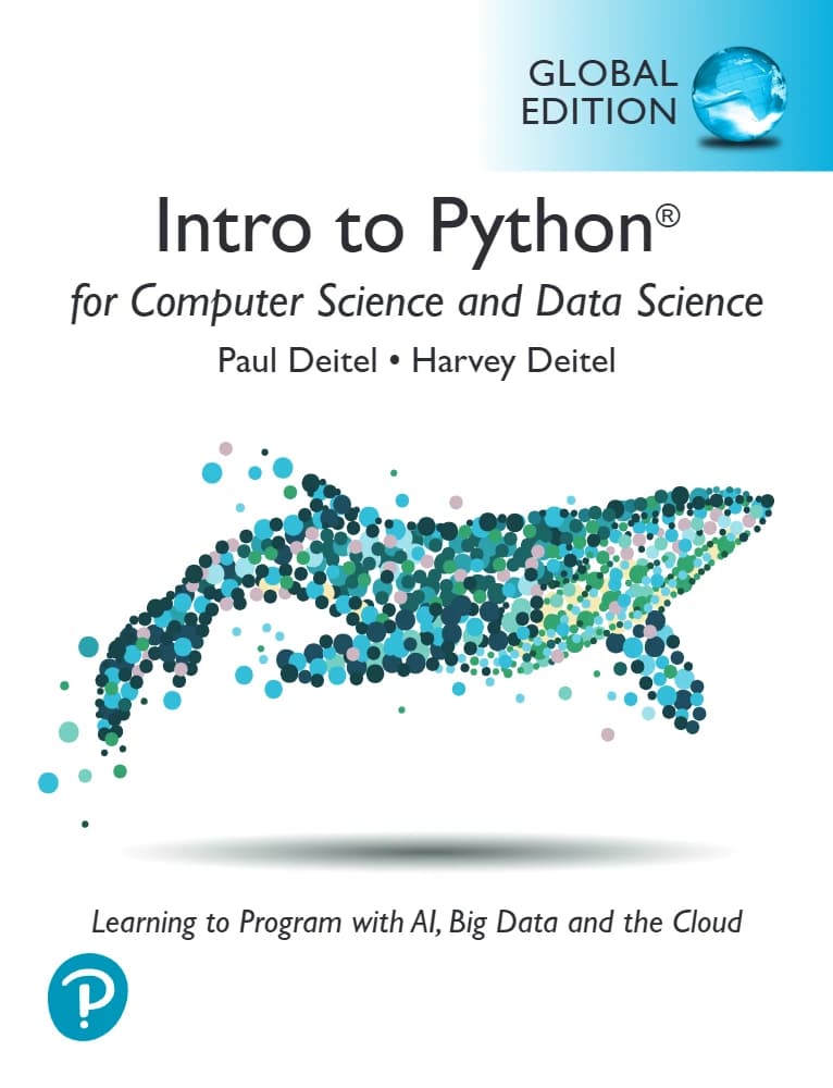 کتاب Intro to Python for Computer Science and Data Science (مقدمه‌ای بر پایتون برای علوم کامپیوتر و علم داده) نسخه انگلیسی PDF | پل دیتل، هاروی دیتل