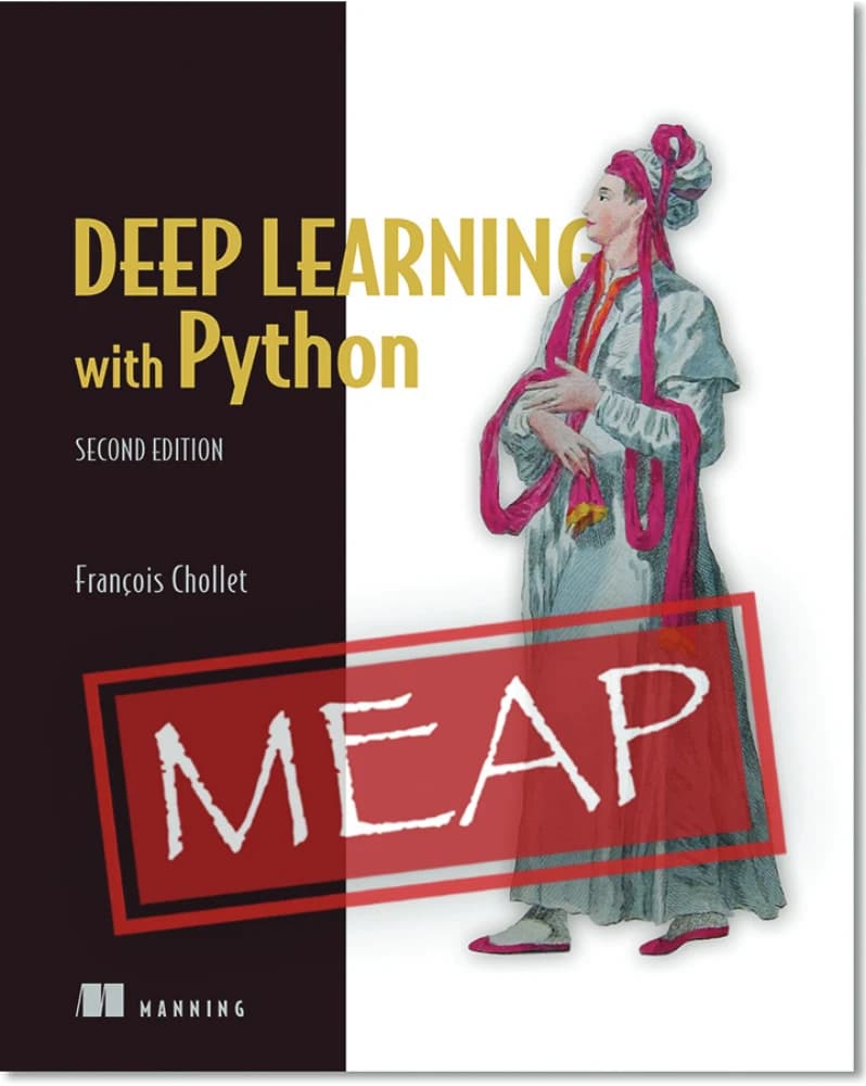 کتاب Deep Learning with Python (یادگیری عمیق با پایتون) ویرایش دوم نسخه انگلیسی PDF | فرانسوا شوله