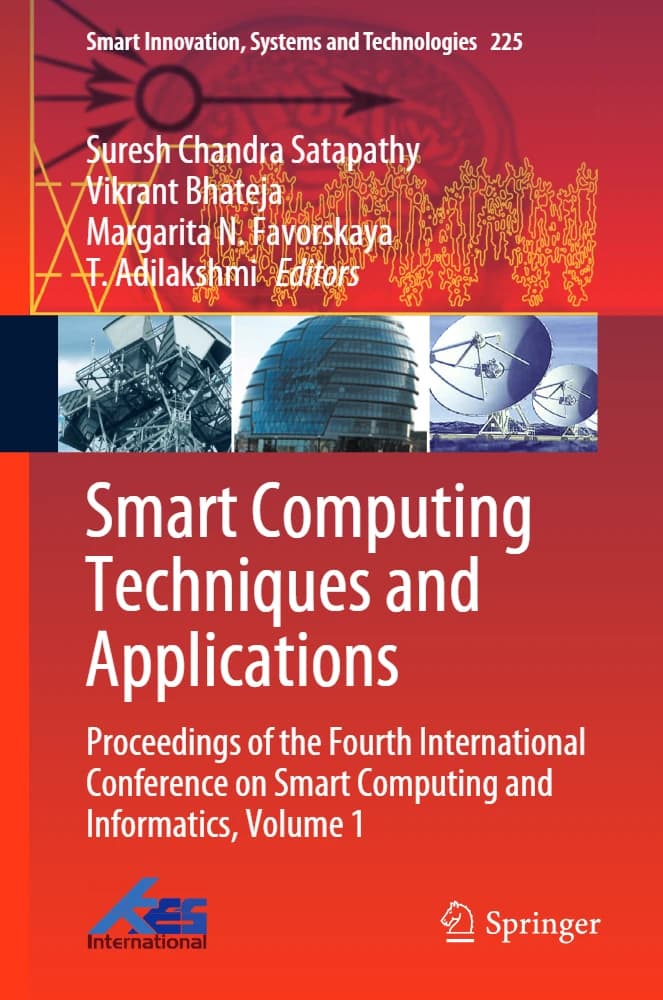 کتاب Smart Computing Techniques and Applications (تکنیکها و کاربردهای رایانش هوشمند) نسخه انگلیسی PDF | سورش چاندرا ساتاپاتی