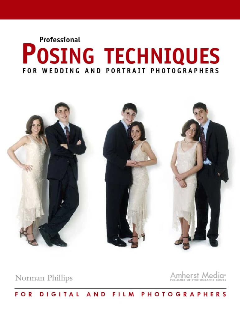 کتاب Professional Posing Techniques for Wedding and Portrait Photographers (تکنیک‌های حرفه‌ای ژست‌دهی برای عکاسان عروسی و پرتره) نسخه انگلیسی PDF | Norman Phillips (نورمن فیلیپس) — تصویر ۲