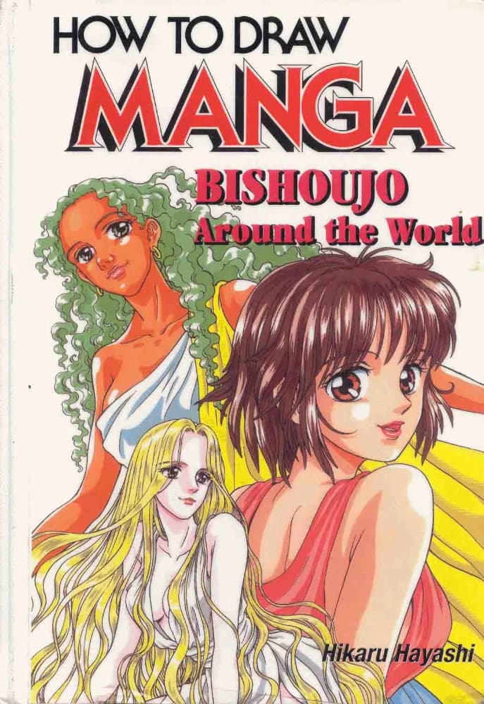 کتاب How to Draw Manga: Bishoujo Around the World (چگونه مانگا بکشیم: بی‌شوجو در سراسر جهان) نسخه انگلیسی PDF | Hikaru Hayashi (هیکارو هایاشی)