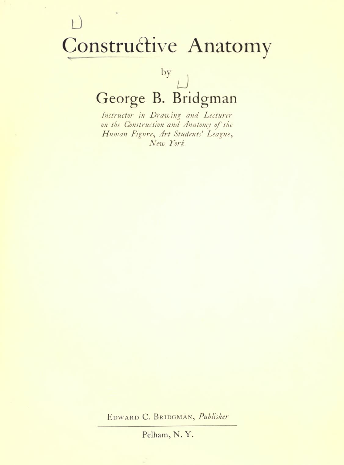 کتاب Constructive Anatomy – آناتومی ساختاری | George B. Bridgman | PDF | انگلیسی