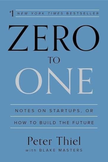 کتاب Zero to One: Notes on Startups, or How to Build the Future (از صفر تا یک: یادداشت‌هایی درباره استارتاپ‌ها یا چگونه آینده را بسازیم) نسخه انگلیسی PDF | نویسنده Peter Thiel و Blake Masters