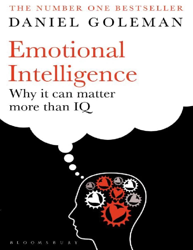 کتاب Emotional Intelligence: Why It Can Matter More Than IQ (هوش هیجانی: چرا می‌تواند مهم‌تر از IQ باشد) نسخه انگلیسی PDF | نویسنده Daniel Goleman